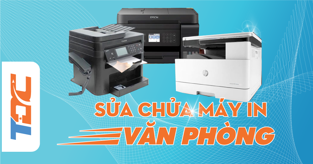 Sửa Chữa Máy In Văn Phòng